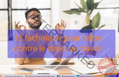 TECHNIQUES POUR LUTTER CONTRE LE STRESS