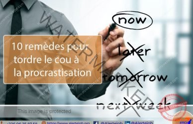 REMÈDES POUR TORDRE LE COU À LA PROCRASTINATION